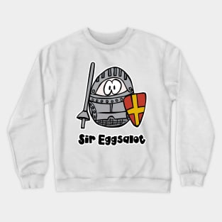 Sir Eggsalot - The Egg in Shining Armor Crewneck Sweatshirt